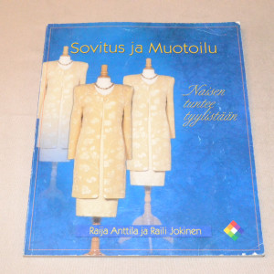 Raija Anttila ja Raili Jokinen Sovitus ja muotoilu